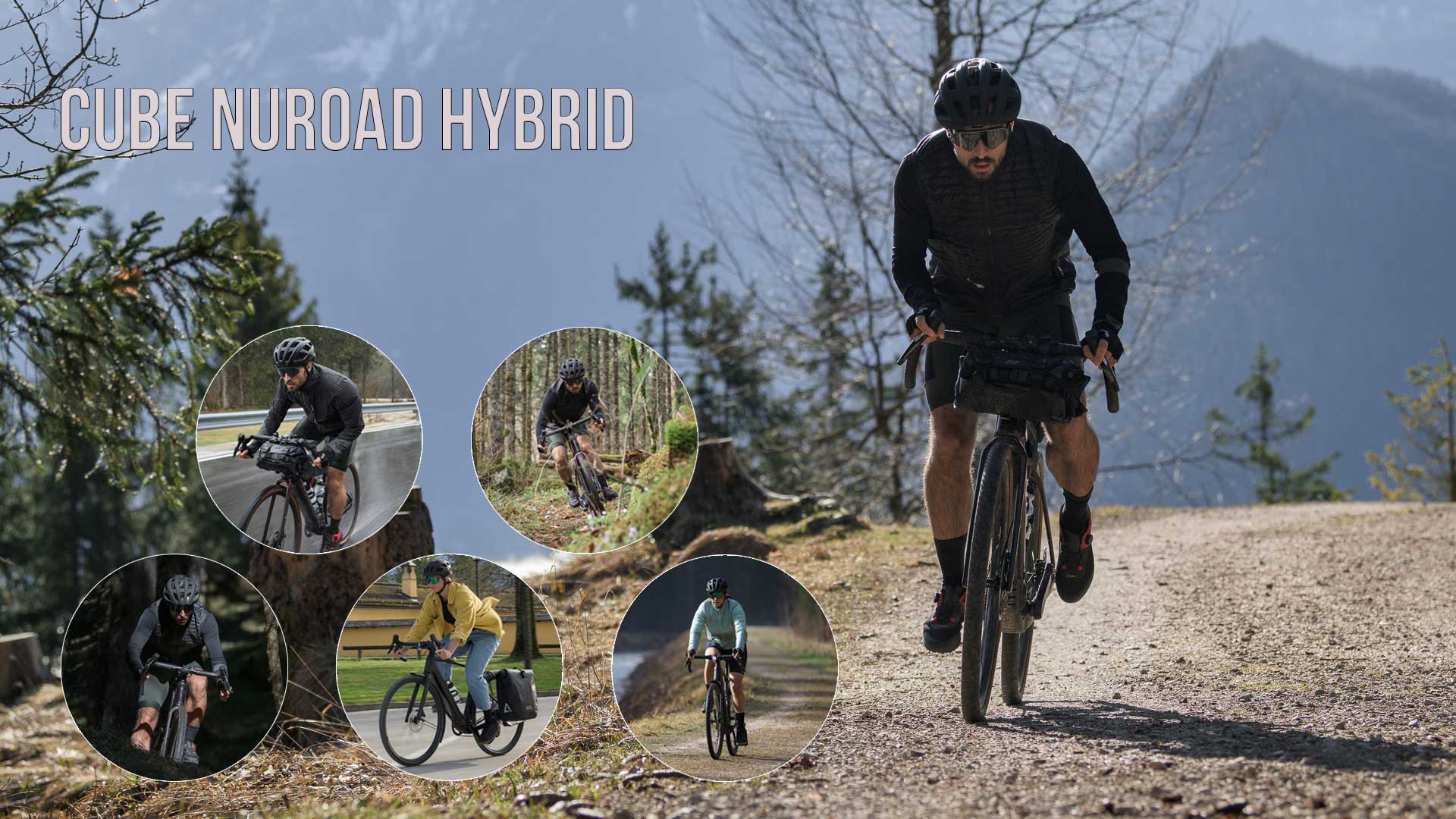 Se puede ver un collage de imágenes titulado «Cube Nuroad Hybrid», en el que aparecen varios ciclistas con la Cube Nuroad en diferentes entornos.