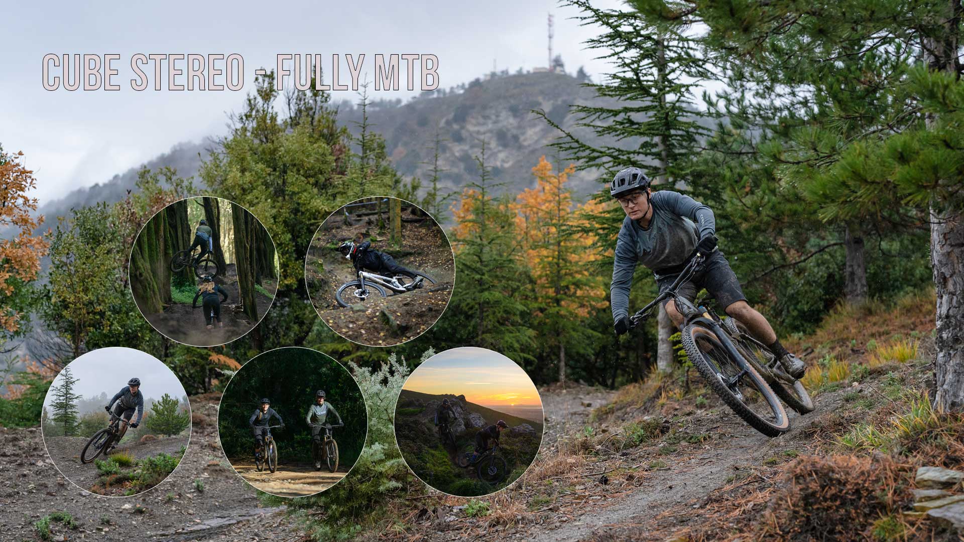 Banner con el título Cube Stereo – Fully MTB. Cinco imágenes circulares muestran a dos ciclistas en el bosque con sus bicicletas de montaña Cube Stereo Fully. Uno de los ciclistas lleva un casco integral y el otro, un casco de bicicleta normal.